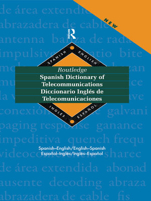 cover image of Routledge Spanish Dictionary of Telecommunications Diccionario Ingles de Telecomunicaciones